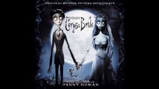 Corpse Bride Soundtrack Part 2 [upl. by Ocirrej]