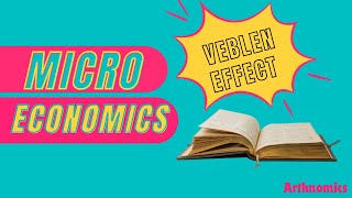 Veblen EffectTheory of consumer demandMicroeconomics economics studyugcnet learning education [upl. by Nyrrek]