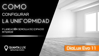 Como modificar la uniformidad en Dialux Evo 11 o Dx [upl. by Stilla]