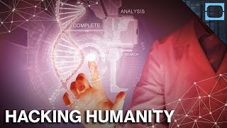 Hacking Human Genetics Is The Future Of Our Species [upl. by Braca]