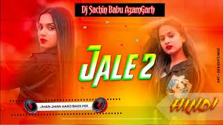 Jail 2 Song Remix । Sapna Choudhary Dance Song 2023 । Jale 2 Song Dj Remix । Dj Sachin Babu Remix [upl. by Dauf715]