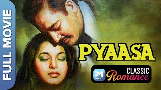 प्यासा  1957  Pyaasa  Full Movie  Guru Dutt Waheeda Rehman Mala Sinha [upl. by Gerald707]