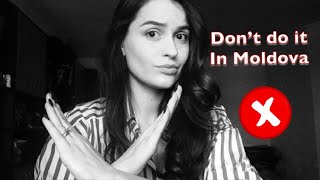 8 Things NOT to do in Moldova [upl. by Hamimej]