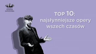 TOP10 najsłynniejsze opery wszech czasów  Operowym głosem 5 ENG subtitles [upl. by Kristian]