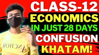 Class 12th Economics 28 Days Roadmap  Confusion Khatam  The Commerce Kid [upl. by Constantine905]