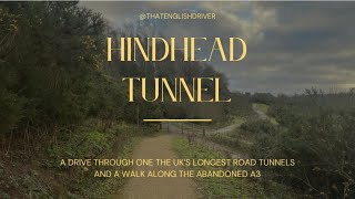 HINDHEAD TUNNEL AND ABANDONED A3 [upl. by Ecirrehs]