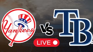 YANKEES VS TAMPA BAY RAYS l MLB EN VIVO l [upl. by Aidnahs]