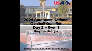 2024 USABA Southeast National Goalball Qualifier  Day 2 Gym 1 [upl. by Madda]