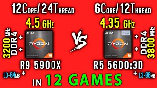 Ryzen 9 5900x vs Ryzen 5 5600x3D Test in 12 Games or R5 5600x3D vs R9 5900x [upl. by Nitsir591]