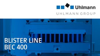 Uhlmann Blister line BEC 400 [upl. by Bainbrudge]