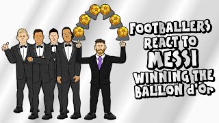 🏆Footballers React to Messi Winning The Ballon dOr🏆 [upl. by Nahtaoj]