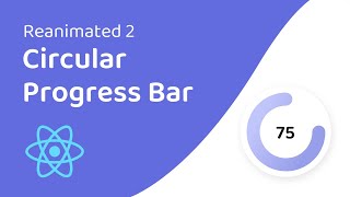 Circular Progress Bar Animation in React Native Reanimated 2 [upl. by Noreht]