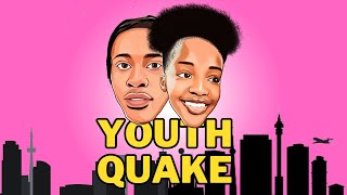 Youth Quake Show Introduction Episode with King Future Mfana amp Ntando Lazzlie [upl. by Alisia977]