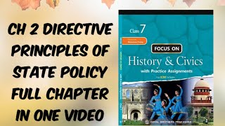 CIVICS CH 2 DIRECTIVE PRINCIPLES OF STATE POLICY ICSE BOARDCLASS 7 FULL CHAPTER IN ONE VIDEO [upl. by Apurk968]