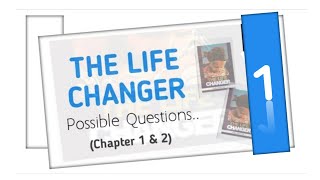 Jamb 2024 Novel Questions amp Answers Ep 1  The Life Changer Chapter 1 amp 2 [upl. by Eaned319]