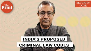 Indias proposed criminal law codes can modernise justice if they begin with police first [upl. by Bordiuk153]