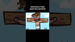 How people think Jesus was crucified jesus god youtubeshorts jesuschrist foryou shorts [upl. by Notlimah655]