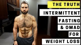 Intermittent Fasting  The OMAD Diet For Weight Loss and Fat Loss  THE TRUTH [upl. by Hermy]