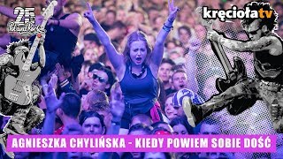 Agnieszka Chylińska  Kiedy powiem sobie dość polandrock2019 [upl. by Elberta]