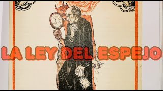 La Ley del Espejo [upl. by Henden]