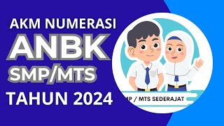 Soal ANBK SMPMTs Tahun 2024 AKM Numerasi  Aziz Effendhi [upl. by Odraude389]