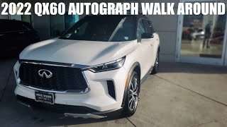 2022 INFINITI QX60 AUTOGRAPH Walk Around [upl. by Nored]