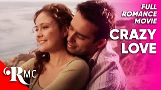 Crazylove  Full Romance Movie  Free HD Emotional Romantic Drama  RomanceMovieCentral [upl. by Doretta]