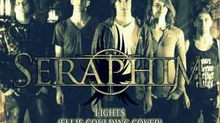 Seraphim  Lights Ellie Goulding Cover [upl. by Harrie]