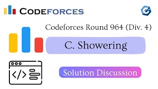 C  Showering  Codeforces Round 964 Div 4  বাংলায় সমাধান আলোচনা [upl. by Arok901]