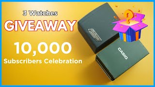 10K Subs GIVEAWAY  3 Watches 3 Winners  Casio Titan India Residents Only [upl. by Notsob488]