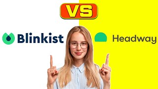 Blinkist vs Headway  What are The Differences A SideBySide Comparison [upl. by Anawek334]