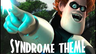 Syndromes Theme  The Incredibles [upl. by Meghan]