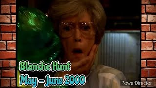 Blanche Hunt  MayJune 2000 All Blanche Scenes [upl. by Lamok743]