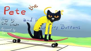 Pete the Cat and His Four Groovy Buttons by Dean James  Trailer [upl. by Dara]