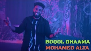 Mohamed Alta Boqol Dhaama official video [upl. by Diandra]