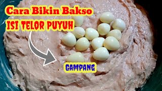 🔴 CARA BIKIN BAKSO ISI TELOR ‼️nasirchannelkdr [upl. by Janith864]