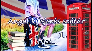 Angol kifejezés szótár 1 [upl. by Griffith]