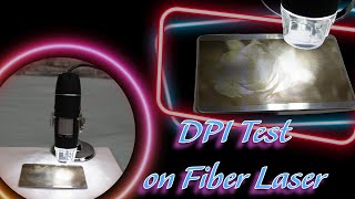 Fiber Laser DPI Testing  Monport GA 30 [upl. by Eilyr]