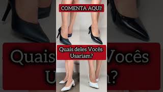 DICAS DE MODA  CALÇADOS FEMININOS calcadofeminino estilofeminino look moda [upl. by Ylsel]