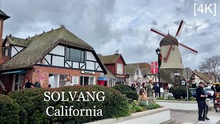 SOLVANG California  driving tour 4K [upl. by Odlareg590]