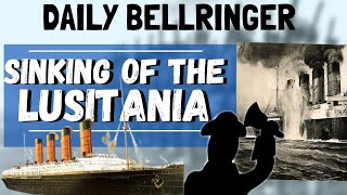 Lusitania  Daily Bellringer [upl. by Pammi817]