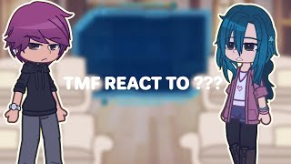 TMF React to   No part 2  Before EP 11  Gacha Club [upl. by Tiga]