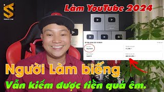 Cách làm youtube kiếm tiền 2024 bao dễ dành cho người làm biếng [upl. by Koball]