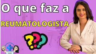 REUMATOLOGISTA trata o que médico de dor [upl. by Howey715]