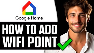 How To Add Google Wifi Point in Google Home 2024 [upl. by Silecara]