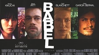 Babel Movie Review and Film Discussion [upl. by Nitza570]