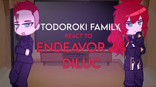 Todoroki family react to Endeavor as Diluc  Short  12 MHA X GENSHIN  Gacha Club [upl. by Atirat91]