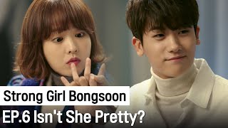 We are Going to Get Marry  Strong Girl Bongsoon ep6 [upl. by Coralie]