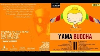 Yama Buddha Didi Full Version [upl. by Treb329]