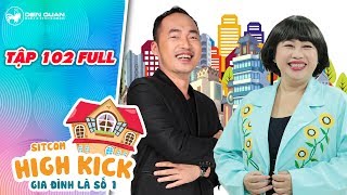 Gia đình là số 1 sitcom  tập 102 full Đức Hạnh và bà Bé Năm bị bỏ rơi tủi thân đến mức hoang tưởng [upl. by Dorothi]